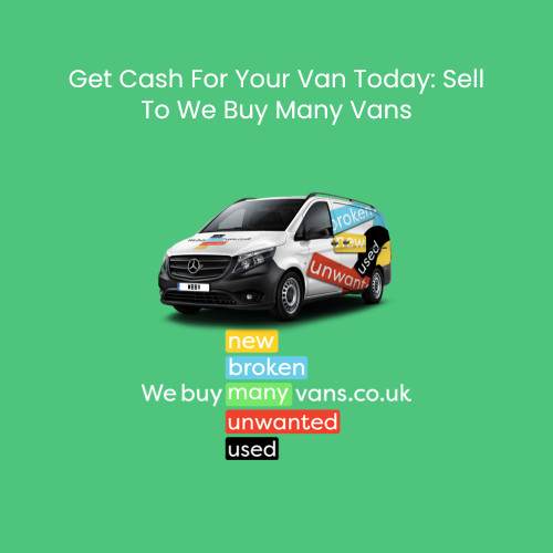 Get Cash For Your Van Today_ Sell To We Buy Any Van_
